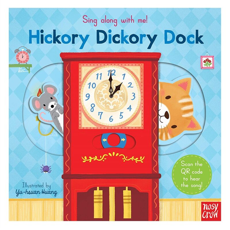 Sing Along With Me Hickory Dickory Duck