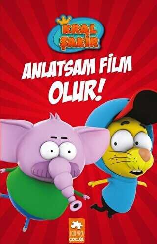 Kral Şakir – Anlatsam Film Olur!