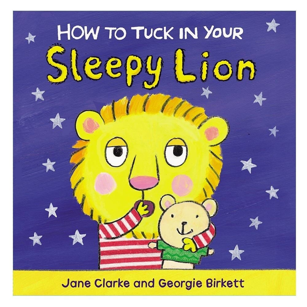 How To Tuck In Your Sleepy Lion