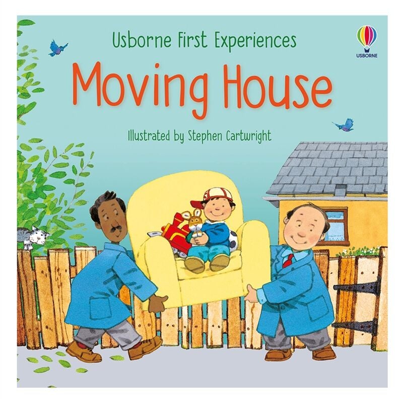 First Experiences Moving House