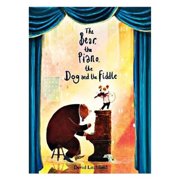 The Bear- The Piano- The Dog And The Fiddle