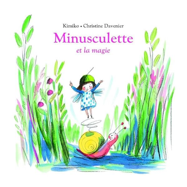 Minusculette Et La Magie